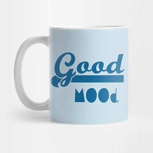 good mood Mug